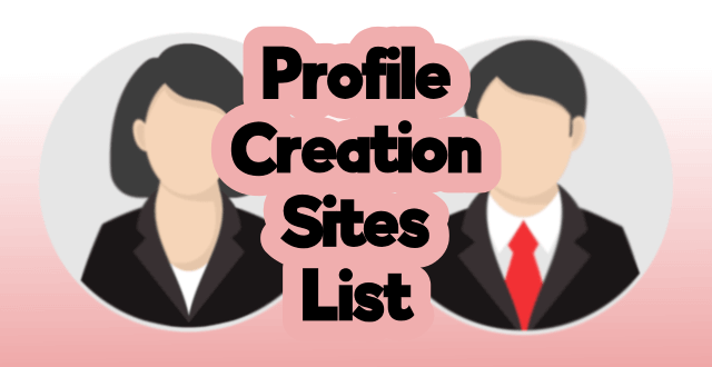 profile creation sites list